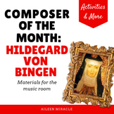 Composer of the Month:  Hildegard von Bingen