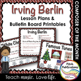 Composer of the Month: IRVING BERLIN - Lesson Plans & Bull
