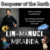 Composer of the Month: Lin-Manuel Miranda (Sub Friendly!)