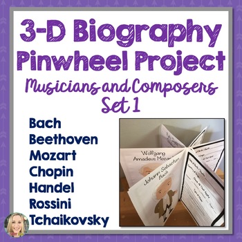 Preview of Composers and Musicians, Biography, 3D Pinwheel Project, Research, Set 1
