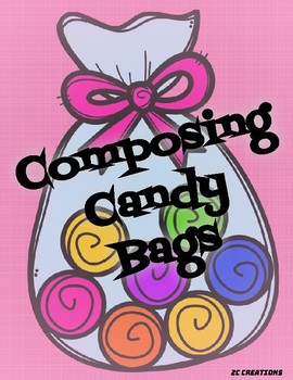 Composing Candy Bags (Teen Numbers) by 2C Creations | TPT