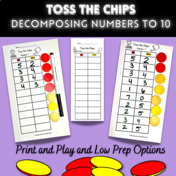 Composing & Decomposing Numbers up to 10 Math Center - Toss the Chips