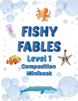 Preview of Composing Minibook Level 1: Fishy Fables