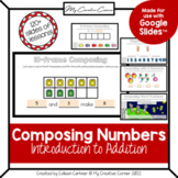 Composing Numbers Digital Slides - Introduction to Additio