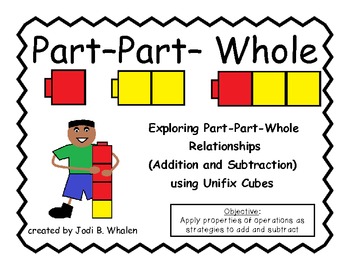 Composing and Decomposing Numbers- Part-Part-Whole by Jodi Whalen