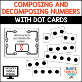Composing and Decomposing Numbers with Dot Cards: Print and Digital