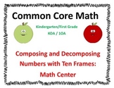 Composing and Decomposing Numbers with Ten Frames