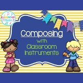 Composing with Classroom Instruments