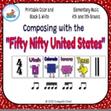 Composing with the "Fifty Nifty United States"