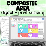 Area of Composite Figures Digital and Print Activity for G