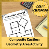 Composite Castles - Geometry Area of Composite Shapes Activity
