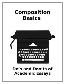 Preview of Composition Basics - Do's and Don'ts of Academic Essays