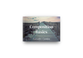 Composition Basics Photography Guide + Extras - Beginner P