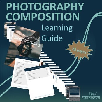 Preview of Composition in Photography Introductory Learning Guide High School