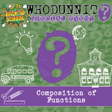 Composition of Functions Back to School Whodunnit Activity