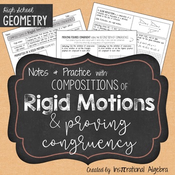 Preview of Compositions of Rigid Motions & Proving Congruency: Notes & Practice