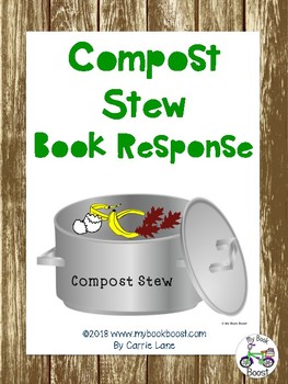 https://www.teacherspayteachers.com/Product/Compost-Stew-Book-Response-3721187