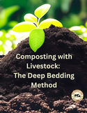 Composting with Livestock - Deep Bedding Method