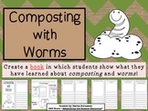 Composting with Worms Booklet Activity