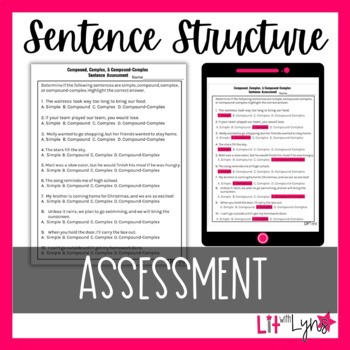 COMPOUND, COMPLEX, & COMPOUND-COMPLEX SENTENCES PRACTICE & ASSESSMENT