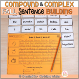 Compound & Complex Sentence Building Activities (Fall edition)