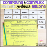 Compound & Complex Sentence Building Activities (Summer edition)
