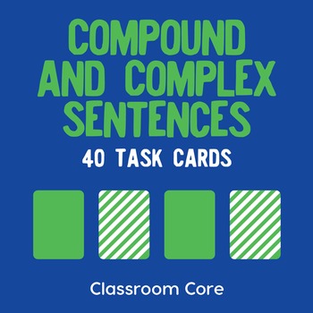 Preview of Compound & Complex Sentences: 40 Task Cards, Posters;  Google Classroom & PDF