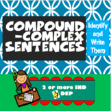 Compound-Complex Sentences: Identify and Write Them (PowerPoint)