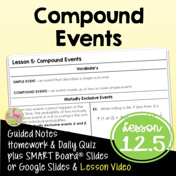 Preview of Compound Events (Algebra 2 - Unit 12)