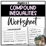 Compound Inequalities Algebra 1 Practice Worksheet