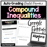 Compound Inequalities Google Forms Homework