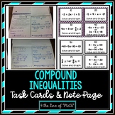 Compound Inequalities: Guided Notes & 28 Task Cards!