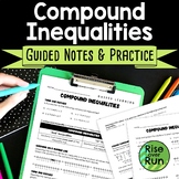 Compound Inequalities Guided Notes and Practice Worksheet