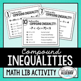 Compound Inequalities | Math Lib Activity