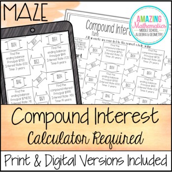 Preview of Compound Interest Worksheet - Calculator Required Version Maze Worksheet