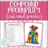 Compound Probability Cut and Paste Worksheet - CCSS 7.SP.C.8