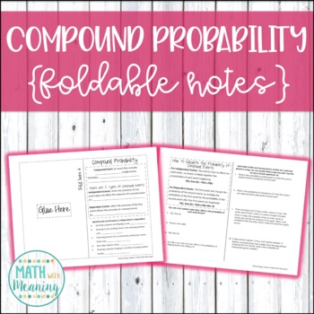 Preview of Compound Probability Foldable Notes Booklet - Aligned to CCSS 7.SP.C.8