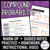 Compound Probability Lesson | Video | Guided Notes | Homework