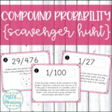 Compound Probability Scavenger Hunt Activity - Aligned to 