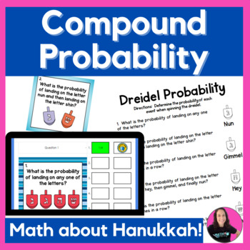 Preview of Compound Probability with Dreidels for Hanukkah / Chanukah Activity