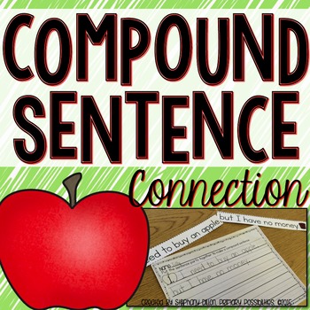 Compound Sentence Connection By Stephany Dillon TpT