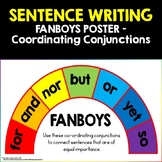 Compound Sentence Writing using FANBOYS (Coordinating Conj