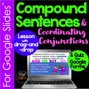 Preview of Compound Sentences, Coordinating Conjunctions for Google Slides™, Quiz