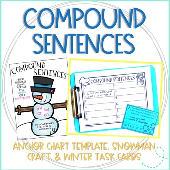 Preview of Compound Sentences & Sentence Structure Activities for Winter Sentence Building