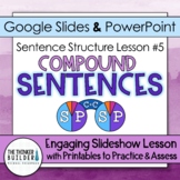 Compound Sentences: Sentence Structure Lesson 5