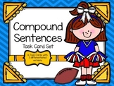 Compound Sentences Task Cards