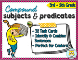 Compound Subjects and Predicates Task Cards