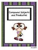 Compound Subjects and Predicates