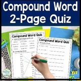 Compound Word Quiz {Compound Words Test} Two-Page Quiz with Answer Key