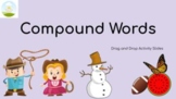 Compound Words: An Online Drag and Drop Activity for Googl